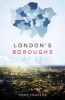 London Boroughs at 50 (Hardcover) - Tony Travers Photo