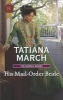 His Mail-Order Bride (Paperback) - Tatiana March Photo