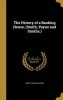 The History of a Banking House, (Smith, Payne and Smiths.) (Hardcover) - Harry Tucker Easton Photo