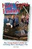 Kids Gone Fishin' - The Young Angler's Guide to Catching More and Bigger Fish (Paperback) - Dave Maas Photo