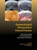 Gynaecological Ultrasound in Clinical Practice - Ultrasound Imaging in the Management of Gynaecological Conditions (Hardcover, New) - Davor Jurkovic Photo