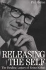 Releasing the Self - The Healing Legacy of Heinz Kohut (Paperback) - Phil Mollon Photo