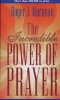 The Incredible Power of Prayer (Paperback) - Roger J Morneau Photo