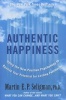 Authentic Happiness - Using The New Positive Psychology To Realise Your Potential For Lasting Fulfilment (Paperback) - Martin EP Seligman Photo