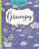 Moodles Presents Grumpy - Moodles Are Doodles with the Power to Change Your Mood (Paperback) - Emily Portnoi Photo