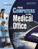 Using Computers in the Medical Office: Microsoft Word Excel and Powerpoint 2010 (Spiral bound) - Nita Rutkosky Photo