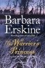 The Warrior's Princess (Paperback) - Barbara Erskine Photo