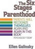 The Six Stages of Parenthood (Paperback) - Ellen Galinsky Photo