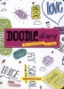 Doodle Diary - Art Journaling for Girls (Paperback) - Dawn DeVries Sokol Photo