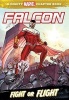 Falcon: Fight or Flight - A Mighty Marvel Chapter Book (Paperback) - Chris Wyatt Photo