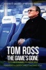 The Game's Gone - The Autobiography of  (Paperback) - Tom Ross Photo