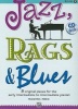 Jazz, Rags & Blues, Book 2 - 8 Original Pieces for the Early Intermediate to Intermediate Pianist (Paperback) -  Photo