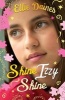 Shine, Izzy, Shine (Paperback) - Ellie Daines Photo