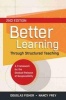 Better Learning Through Structured Teaching - A Framework for the Gradual Release of Responsibility (Paperback, 2nd) - Douglas Fisher Photo