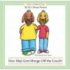 How Maji Gets Mongo Off the Couch! (Hardcover) - JRenae Norton Photo