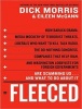 Fleeced - How Barack Obama, Media Mockery of Terrorist Threats, Liberals Who Want to Kill Talk Radio, the Do-nothing Congress, Companies That Help Iran, and Washington Lobbyists for Foreign Governments are Scamming Us...and What to Do About it (Standard f Photo