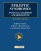 Epileptic Syndromes in Infancy, Childhood & Adolescence (Hardcover) - Michelle Bureau Photo