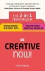 Be Creative - Now! - The 2-in-1 Manager: Speed Read - Instant Tips; Big Picture - Lasting Results (Paperback) - Steve Rawling Photo