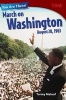 You Are There! March on Washington, August 28, 1963 (Grade 8) (Paperback) - Torrey Maloof Photo