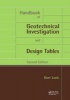 Handbook of Geotechnical Investigation and Design Tables (Paperback, 2nd Revised edition) - Burt G Look Photo