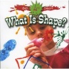 What is Shape? (Paperback) - Tea Benduhn Photo