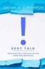 Sexy Talk - Provocative Language in the Christian Marriage (Paperback) - Sarah H Kinnamon Photo