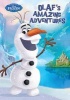 Disney Frozen Olaf's Amazing Adventures (Hardcover) - Parragon Photo