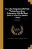 Reports of Experiments with Various Insecticide Substances, Chiefly Upon Insects Affecting Garden Crops; Volume No.11 (Paperback) - Charles V Charles Valentine 1 Riley Photo