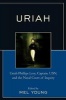 Uriah - Uriah Phillips Levy, Captain, USN, and the Naval Court of Inquiry (Paperback, New) - Mel Young Photo