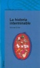 La Historia Interminable - The Neverending Story (English, Spanish, Paperback) - Michael Ende Photo