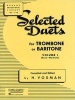 Selected Duets for Trombone or Baritone, Volume I - (Easy-Medium) (Sheet music) - H Voxman Photo