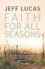 Faith for All Seasons (Paperback) - Jeff Lucas Photo