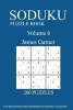 Sudoku Puzzle Book - [2017 Edition] 200 Puzzles- Volume 6 (Paperback) - James Garner Photo