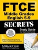 Ftce Middle Grades English 5-9 Secrets Study Guide - Ftce Test Review for the Florida Teacher Certification Examinations (Paperback) - Ftce Exam Secrets Test Prep Photo