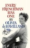 Every Frenchman Has One (Hardcover) - Olivia De Havilland Photo