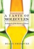 A Taste of Molecules - In Search of the Secrets of Flavor (Paperback) - Diane Fresquez Photo