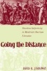 Going the Distance - Dissident Subjectivity in Modernist American Literature (Paperback) - David R Jarraway Photo