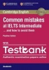 Common Mistakes at IELTS Intermediate Paperback with IELTS Academic Testbank - And How to Avoid Them (Paperback) - Pauline Cullen Photo