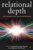 Relational Depth - New Perspectives and Developments (Paperback) - Rosanne Knox Photo