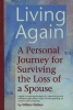 Living Again - A Personal Journey for Surviving the Loss of a Spouse (Paperback) - William Wallace Photo