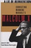 A Lie of Reinvention - Correcting Manning Marable's Malcolm X (Paperback) - Jared Ball Photo