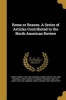 Rome or Reason. a Series of Articles Contributed to the North American Review (Paperback) - Henry Edward 1808 1892 Manning Photo