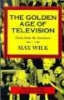 Golden Age of Television (Paperback) - Wilk Max Photo