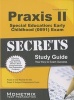 Praxis II Special Education: Early Childhood (0691) Exam Secrets Study Guide - Praxis II Test Review for the Praxis II: Subject Assessments (Paperback) - Mometrix Media Photo