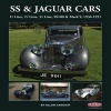 SS & Jaguar Cars - 11/2 Litre, 21/2 Litre, 31/2 Litre, SS100 & Mark V, 1936-1951 (Hardcover) - Allan Crouch Photo