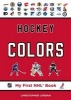 Hockey Colors (Board book) - Christopher Jordan Photo