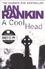 A Cool Head (Paperback) - Ian Rankin Photo