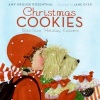 Christmas Cookies - Bite-Size Holiday Lessons (Hardcover) - Amy Krouse Rosenthal Photo