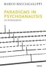 Paradigms in Psychoanalysis - An Integration (Paperback, New) - Marco Bacciagaluppi Photo