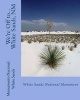 We're Off To...White Sands National Monument - New Mexico (Paperback) - Georgette Baker Photo